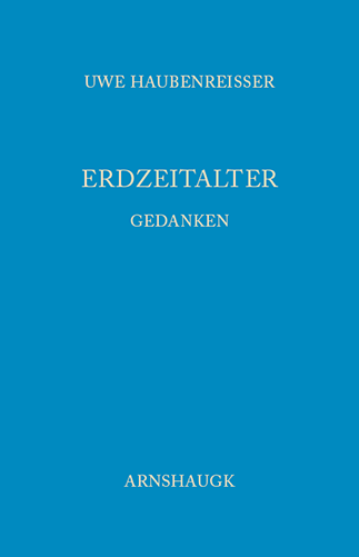 Erdzeitalter - Gedanken