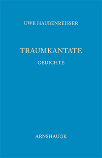 Traumkantate - Gedichte